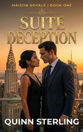 Cover: Suite Deception (Maison Royale, #1) - Southern Heat Romance