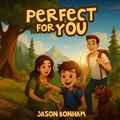 Cover: Perfect For You - Jason Bonham