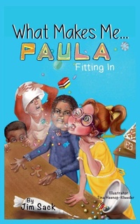 Enlarge image Cover: What Makes Me... Paula - Stone Moose Publishing