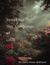 Enlarge image Cover: Speaking The Language of Love - Tami Williams