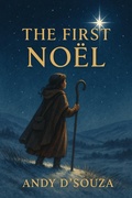 Cover: The First No&euml;l - Andy D'Souza