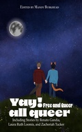Cover: Yay! all queer Free and Queer - INKD PUBLISHING LLC