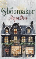 Cover: The Shoemaker - Megan Derr