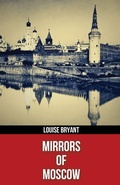Cover: Mirrors of Moscow (Polis & Praxis Red Series)(Annotated) - Polis & Praxis Press