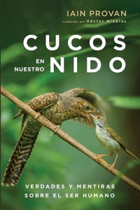 Enlarge image Cover: Cucos en nuestro nido - Cascade Books