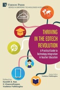 Cover: Thriving in the EdTech Revolution - Series in Emerging Technologies in Education