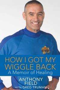 Enlarge image Cover: How I Got My Wiggle Back - Turner Publishing Company