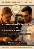 Bild: AI Awareness Certificate in Agriculture and Food Production Official Exam Preparation - G Com Solutions Limited