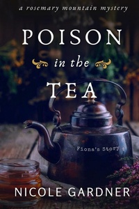 Enlarge image Cover: Poison in the Tea - Hawthorn Hill Books