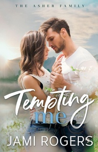 Enlarge image Cover: Tempting Me - Jami Rogers
