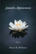 Cover: Smooth Appearances - LunaMoth Press