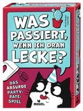 Cover: Was passiert, wenn ich dran lecke? - moses Verlag