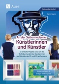 Cover: An der Seite moderner K&uuml;nstlerinnen und K&uuml;nstler - Auer Verlag in der AAP Lehrerwelt GmbH