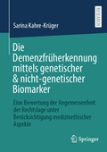 Cover: Die Demenzfr&uuml;herkennung mittels genetischer & nicht-genetischer Biomarker - Springer