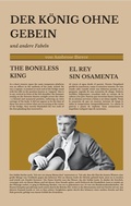 Cover: Der K&ouml;nig ohne Gebein / The Boneless King / El rey sin osamenta - Calambac