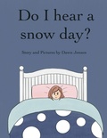 Cover: Do I hear a snow day? - Lulu.com