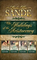 Cover: The Holidays of the Aristocracy: Boxed Set - Twisted Teacup Publishing