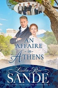 Cover: An Affaire in Athens (The Grand Tours of the Aristocracy, #2) - Twisted Teacup Publishing