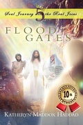Cover: Flood Gates (Soul Journey With the Real Jesus, #5) - Northern Lights Publishing House