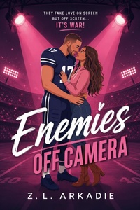 Enlarge image Cover: Enemies Off Camera - Flaming Hearts Press Media LLC