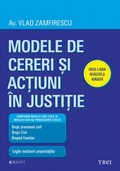 Cover: Modele de cereri si actiuni &icirc;n justitie. Editia a doua revazuta si adaugita - Publishdrive