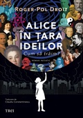 Cover: Alice &icirc;n &iquest;ara ideilor - Publishdrive