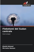 Cover: Flebotomi del Sudan centrale - Edizioni Sapienza