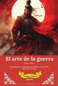Cover: El arte de la guerra | Spanish Version of The Art of the War - Ukiyoto Publishing