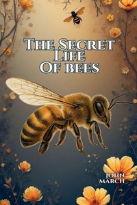 Enlarge image Cover: The Secret Life of Bees - John March