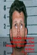 Cover: Keith Hunter Jesperson: The Happy Face Serial Killer - Mark Kelly