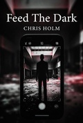 Cover: Feed The Dark - Black Lantern Publishing
