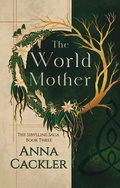 Cover: The World Mother (The Sibylline Saga, #3) - Anna Cackler