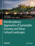 Cover: Interdisciplinary Approaches of Sustainable Economy and Urban Cultural Landscapes - Springer