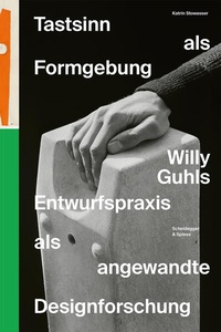 Enlarge image Cover: Tastsinn als Formgebung - Scheidegger & Spiess