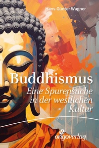 Enlarge image Cover: Buddhismus - Origo Verlag