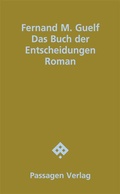 Cover: Das Buch der Entscheidungen - Passagen