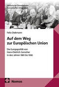 Cover: Auf dem Weg zur Europ&auml;ischen Union - Nomos