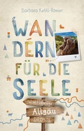 Cover: Allg&auml;u. Wandern f&uuml;r die Seele - Droste Verlag GmbH