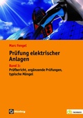Cover: Pr&uuml;fung elektrischer Anlagen - H&uuml;thig