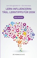 Cover: Lern-Influencerin: T&auml;gl. LernTipps f&uuml;r 200K - BoD - Books on Demand