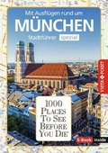 Cover: Reisef&uuml;hrer M&uuml;nchen. Stadtf&uuml;hrer inklusive E-Book. Ausflugsziele, Sehensw&uuml;rdigkeiten, Restaurant & Hotels uvm. - Vista Point