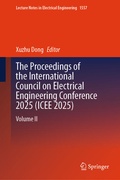 Cover: The Proceedings of the International Council on Electrical Engineering Conference 2025(ICEE 2025) - Springer