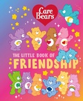 Cover: Care Bears: The Little Book of Friendship - Penguin Books Ltd