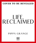 Cover: Life. Reclaimed - DK RED