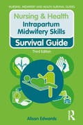 Cover: Intrapartum Midwifery Skills - Routledge