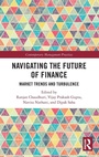 Cover: Navigating the Future of Finance - Routledge