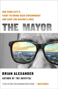 Enlarge image Cover: The Mayor - St Martin's Press