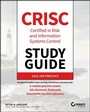 Cover: CRISC Certified in Risk and Information Systems Control Study Guide - Wiley-Scrivener