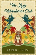 Cover: The Lady Adventurers Club - Bella Books