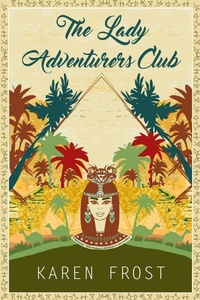 Enlarge image Cover: The Lady Adventurers Club - Bella Books